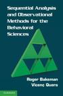 Sequential Analysis and Observational Methods for the Behavioral Sciences Cover Image