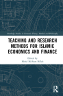 Teaching and Research Methods for Islamic Economics and Finance Cover Image