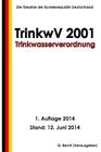 Trinkwasserverordnung - TrinkwV 2001 Cover Image