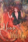 House of Matches By Ro Artland Cover Image