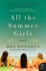 All the Summer Girls: A Novel Cover Image