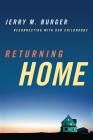 Returning Home: Reconnecting with Our Childhoods Cover Image