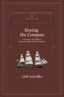 Boxing the Compass: A Century and a Half of Discourse About Sailor's Chanties (Occasional Papers in Folklore #6) By Gibb Schreffler Cover Image