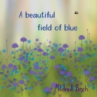 A beautiful field of blue Cover Image