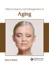 Clinical Aspects and Management of Aging Cover Image