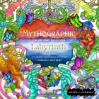 Mythographic Color and Discover: Labyrinth: An Artist’s Coloring Book of Gorgeous Mysteries By Joseph Catimbang (Illustrator) Cover Image