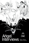 The Angel Interviews Cover Image