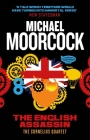The English Assassin: The Cornelius Quartet 3 (The Eternal Champion) By Michael Moorcock Cover Image