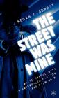 The Street Was Mine: White Masculinity in Hardboiled Fiction and Film Noir Cover Image