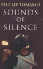 Sounds Of Silence: Trade Edition Cover Image