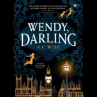 Wendy, Darling By A. C. Wise Cover Image