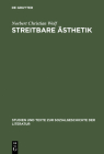 Streitbare Ästhetik (Studien Und Texte Zur Sozialgeschichte der Literatur #81) By Norbert Christian Wolf Cover Image