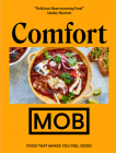 Comfort MOB: Food That Makes You Feel Good Cover Image