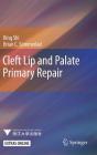 Cleft Lip and Palate Primary Repair Cover Image
