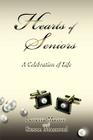 Hearts of Seniors: A Celebration of Life Cover Image