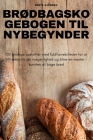 BrØdbagskogebogen Til Nybegynder By Bente Sjöberg Cover Image