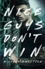 Nice Guys Don't Win (A College Sport's Romance) By Micalea Smeltzer Cover Image