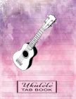 Ukulele Tab Book: Tablature Paper Gift for Ukulele Players, Beginners or Advanced - Songwriting Manuscript Notebook - Watercolor Pinkish By Music Books Cover Image