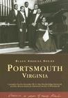 Portsmouth, Virginia (Black America) By Cassandra Newby-Alexander Ph. D., Mae Breckenridge-Haywood, African American Historical Society of P Cover Image