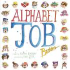 Alphabet Job Buddies By Karen Weaver, Kat Fox (Illustrator) Cover Image