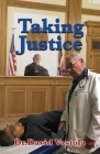 Taking Justice By David Vastola Cover Image