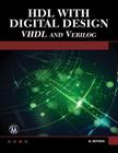 Hdl with Digital Design (Engineering) By Nazeih Botros Cover Image