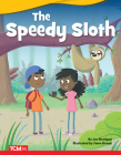The Speedy Sloth (Literary Text) By Joe Rhatigan, Steve Brown (Illustrator) Cover Image