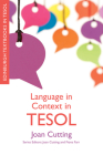 Language in Context in Tesol (Edinburgh Textbooks in Tesol) By Joan Cutting Cover Image