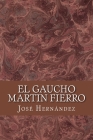 El Gaucho Martin Fierro Cover Image