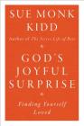 God's Joyful Surprise: Finding Yourself Loved Cover Image