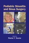 Pediatric Sinusitis and Sinus Surgery Cover Image