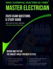 2020 Master Electrician Exam Questions and Study Guide: 400+ Questions from 14 Tests and Testing Tips By Ray Holder Cover Image