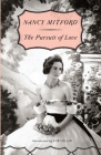 The Pursuit of Love (Radlett and Montdore #1) By Nancy Mitford Cover Image