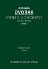 Violin Concerto, Op.53 / B.108: Study score By Antonin Dvorak, Jarmil Burghauser (Editor) Cover Image