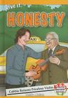 Live It: Honesty (Crabtree Character Sketches) By Molly Aloian Cover Image