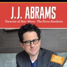 J.J. Abrams: Director of Stars Wars: The Force Awakens (Movie Makers) Cover Image