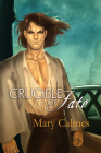 Crucible of Fate (Change of Heart #4) By Mary Calmes Cover Image