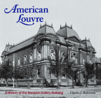 American Louvre: A History of the Renwick Gallery Building By Charles J. Robertson Cover Image