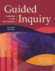 Guided Inquiry: Learning in the 21st Century By Carol C. Kuhlthau, Leslie K. Maniotes, Ann K. Caspari Cover Image