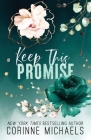 Keep This Promise By Corinne Michaels Cover Image