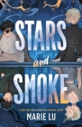 Stars and Smoke By Marie Lu Cover Image