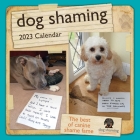Dog Shaming 2023 Mini Wall Calendar Cover Image