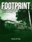 FOOTPRINT Our Waterfront History of Bayville, New Jersey Cover Image