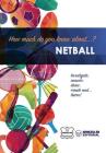 How much do you know about... Netball By Wanceulen Notebook Cover Image