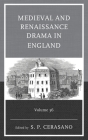 Medieval and Renaissance Drama in England Cover Image