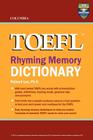 Columbia TOEFL Rhyming Memory Dictionary By Richard Lee Ph. D. Cover Image