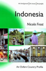 Indonesia (Oxfam Country Profiles) By Nicola Frost Cover Image