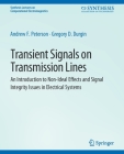 Transient Signals on Transmission Lines (Synthesis Lectures on Computational Electromagnetics) Cover Image