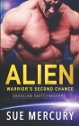 Alien Warrior's Second Chance By Sue Lyndon, Sue Mercury Cover Image