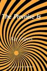 The Promise Is (Vox Humana) By Kip Zegers Cover Image